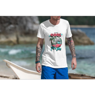 T-SHIRT JE SUIS TROP COOL POUR VOUS HALLOWEEN