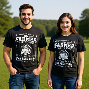 T-SHIRT JE SUIS UN AGRICULTEUR, JE NE PEUX PAS RÉSOUDRE LE