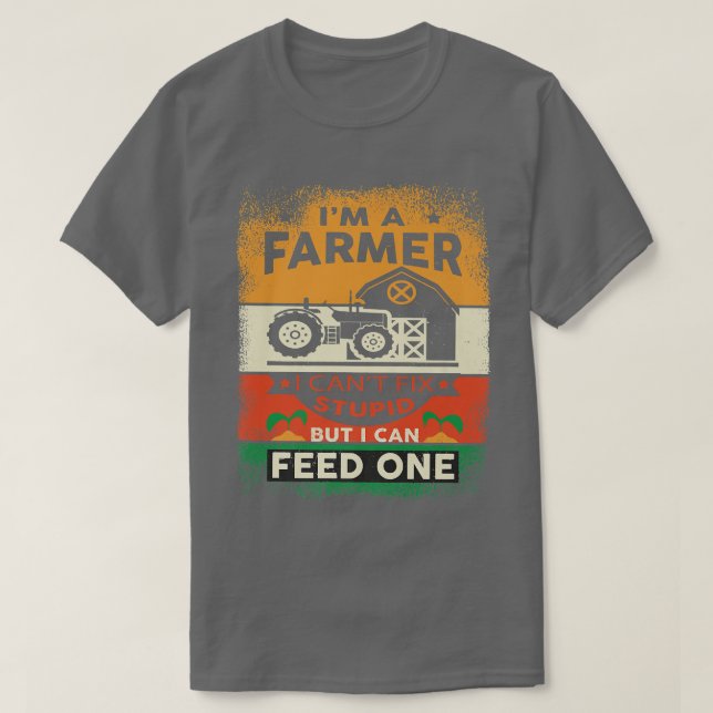 T-shirt Je Suis Un Agriculteur, Je Ne Peux Pas Si C'Est St (Design devant)