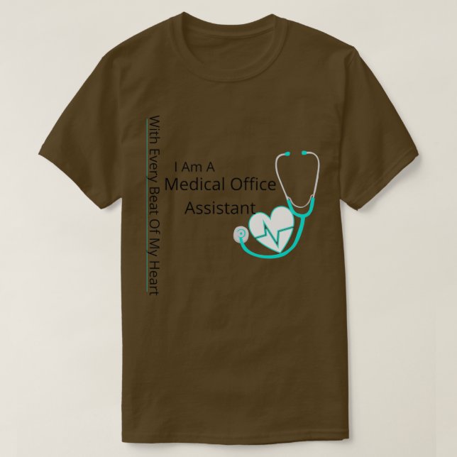T-shirt Je Suis Un Assistant De Bureau Médicale (Design devant)