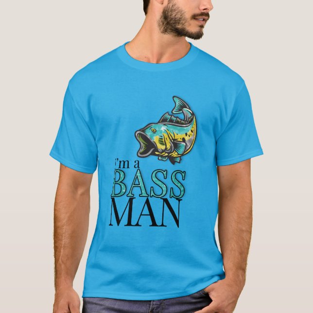 T-shirt Je suis un BASS MAN drôle thème de pêche (Devant)