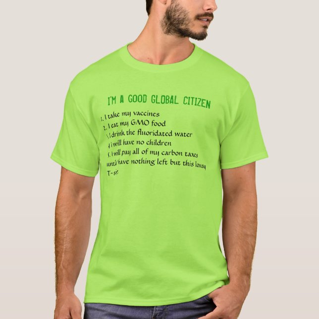 T-shirt Je suis un bon CITOYEN MONDIAL (Devant)