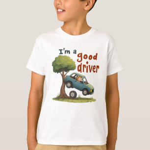 T-shirt "Je suis un bon conducteur"