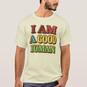 T-shirt "Je Suis Un Bon Humain" Mignonne Conception. Comma
