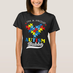 T-shirt Je suis un Bubba fier de la sensibilisation à l'au