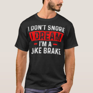 T-shirt Je Suis Un Camionneur De Frein De Jake Camionneur
