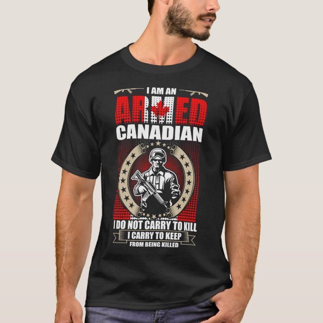 T-shirt Je Suis Un Canadien Armé (Devant)