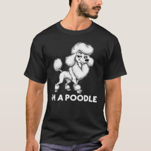 T-shirt Je Suis un Caniche Mème de Caniche Glamour Sassy