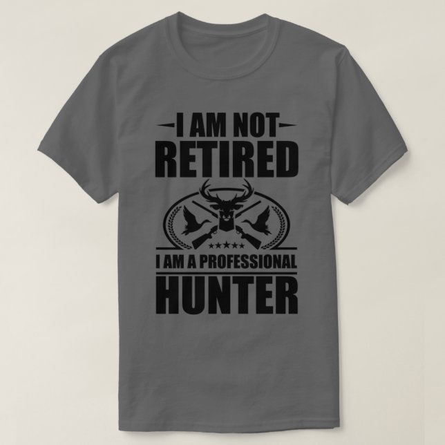 T-shirt Je suis un chasseur professionnel (Design devant)