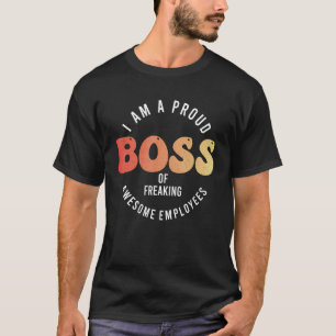 T-shirt Je suis un chef de famille fier d'avoir des employ