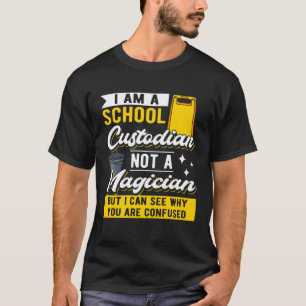 T-shirt Je suis un concierge de l'école, pas un magicien J