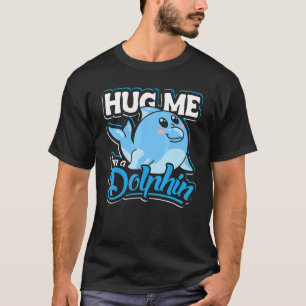 T-shirt Je suis un dauphin dauphin et un dauphin mignon