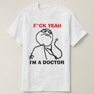 T-shirt Je suis un docteur