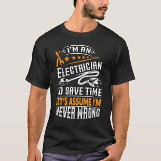 T-shirt Je Suis Un Électricien Pour Économiser Du Temps Su