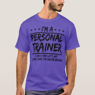 T-shirt je suis un entraîneur personnel pour gagner du tem