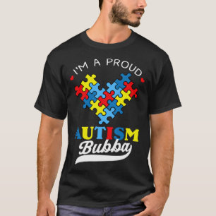 T-shirt Je suis un fier Bubba Sensibilisation sur l'autism
