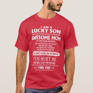 T-shirt Je suis un fils chanceux d'une maman géniale, elle