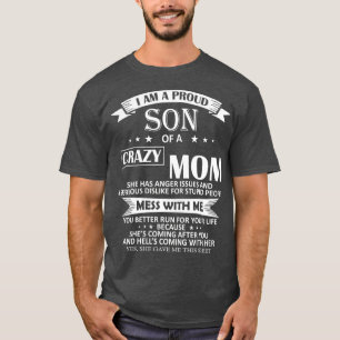 T-shirt Je Suis Un Fils Fier De Crazy Maman Chemise Drôle 