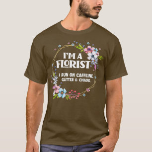 T-shirt Je suis un fleuriste caféine Parties scintillant C