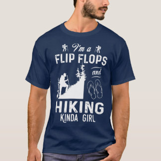 T-shirt Je Suis Un Flip Flops Et Randonnée Kinda Girl