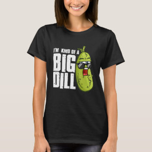 T-shirt Je suis un genre de gros dill lunettes de soleil V