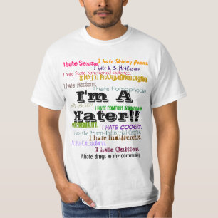 T-shirt Je suis un haineux ! !