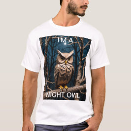 T-shirt Je suis un hibou du hibou de la nuit