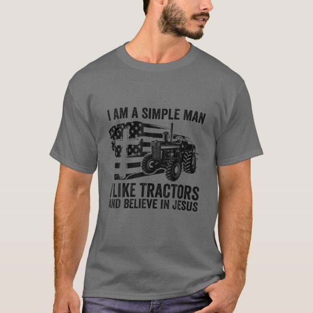 T-shirt Je Suis Un Homme Simple, J'Aime Tracteur Et Je Cro (Devant)