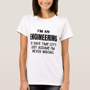 T-shirt Je suis un ingénieur - Drôle de plaisanterie en in