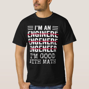 T-shirt Je Suis Un Ingénieur, Ingénieur D'Orthographe Dr