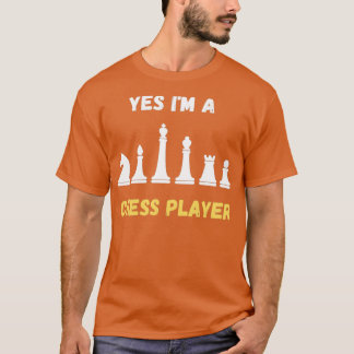 T-shirt Je suis un joueur d'échecs Joueuse d'échecs Hommes