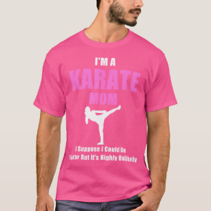 T-shirt Je Suis Un Karate Maman T Shirt