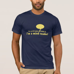 T-shirt Je suis un lecteur mental