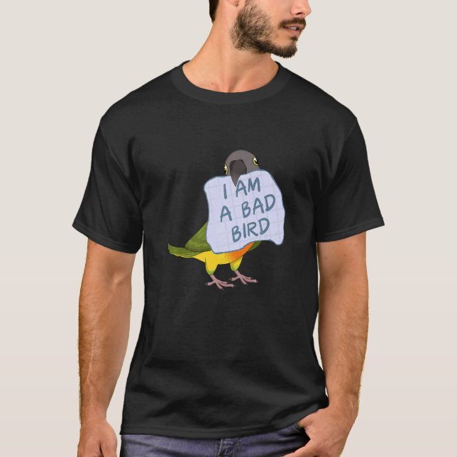 T-shirt Je Suis Un Mauvais Oiseau Je Drôle Sénégal Parrot  (Devant)