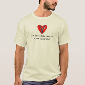 T-shirt Je suis un membre de bonne foi du Zipper Club