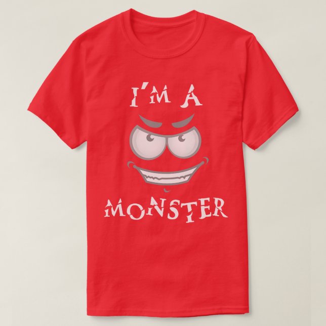 T-shirt Je suis un monstre (Design devant)