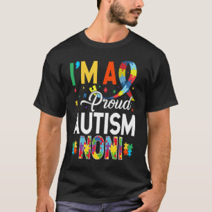 T-shirt Je suis un Noni Autisme Fier Équivalent à la Sensi