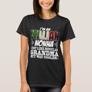 T-SHIRT JE SUIS UN NONNE ITALIEN COMME UNE GRAND-MÈRE RÉ