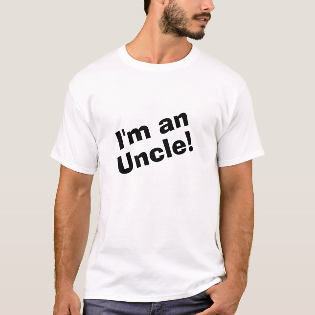 T-shirt Je suis un oncle (Devant)