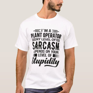T-shirt Je suis un opérateur Plante