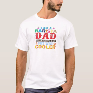 T-shirt Je suis un papa Barista