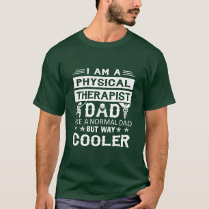 T-shirt Je suis un papa de physiothérapeute