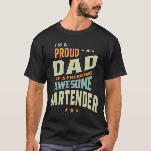 T-shirt Je suis un papa fier d'un barman fou