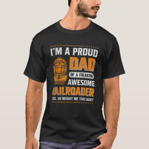 T-shirt Je suis un papa fier d'un super ferrier déroutant 