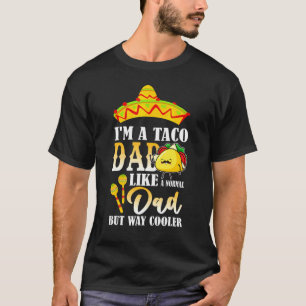T-shirt Je Suis Un Papa Taco Comme Un Papa Normal Mais Trè