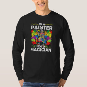 T-shirt Je suis un peintre pas un magicien Hommes