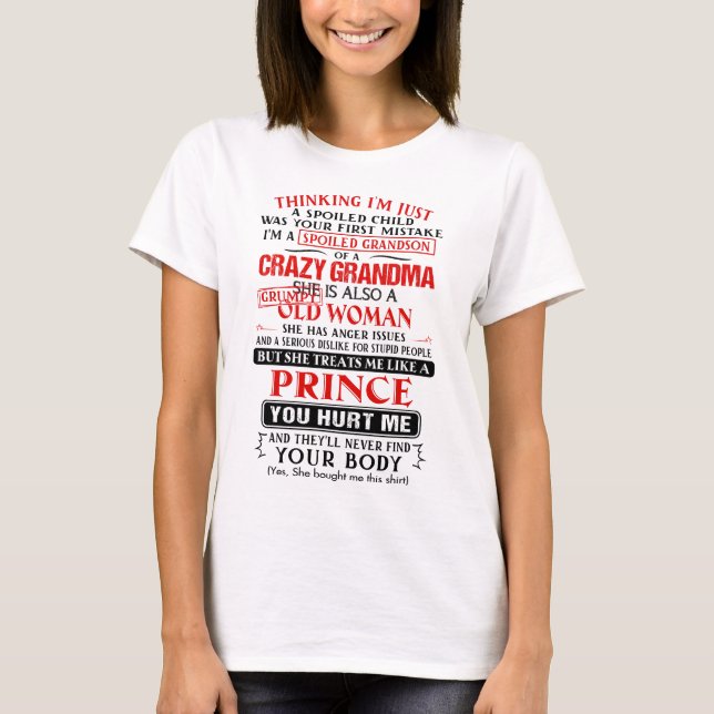 T-shirt Je suis un petit-fils gâté d'une grand-mère folle (Devant)