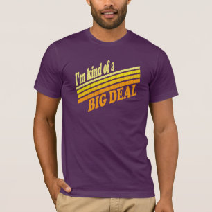 T-shirt Je suis un peu une affaire