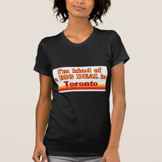 T-shirt Je suis un peu une affaire à Toronto