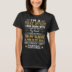T-shirt Je suis un policier né avec mon coeur politique mi